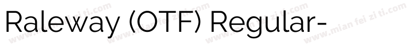 Raleway (OTF) Regular字体转换